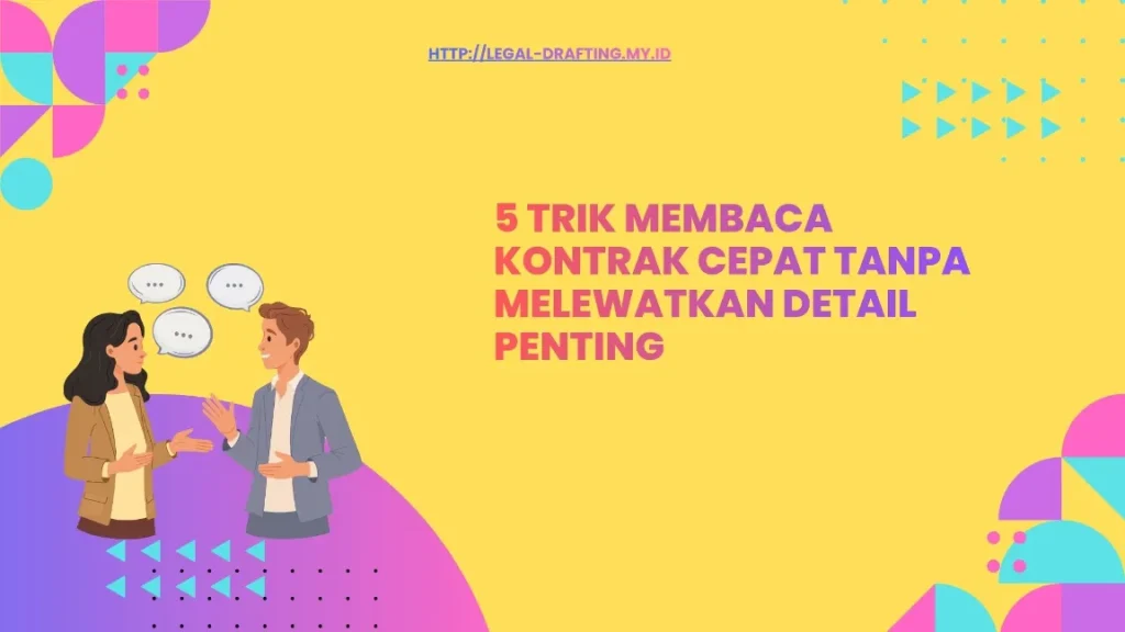 Tantangan Membaca Kontrak
