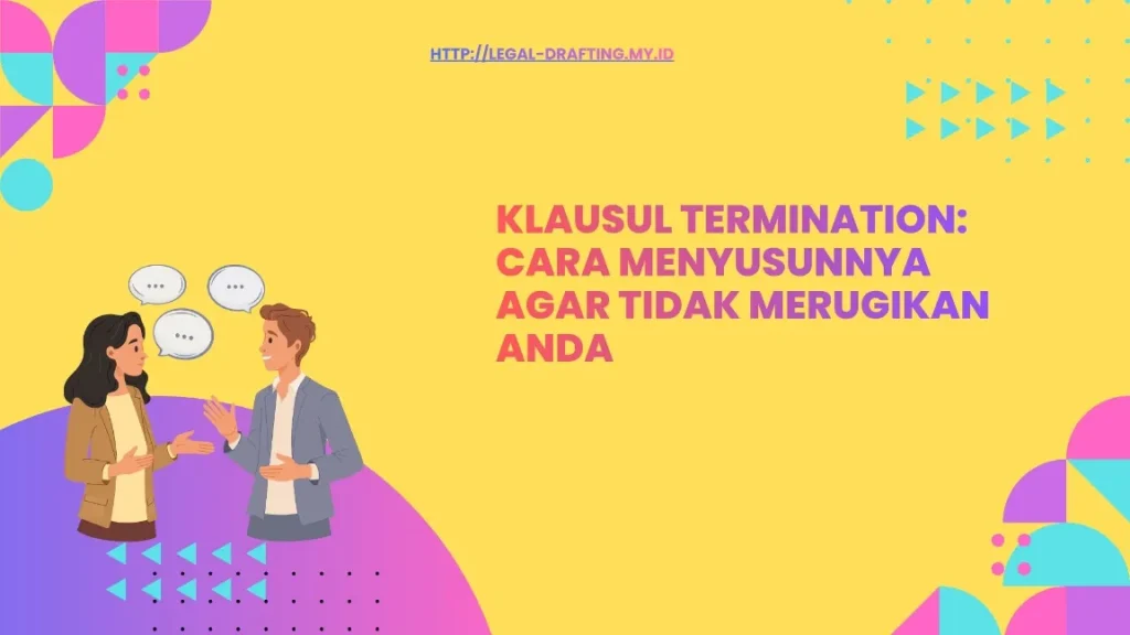 Kapan Terminasi Dapat Diajukan

